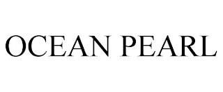 OCEAN PEARL trademark