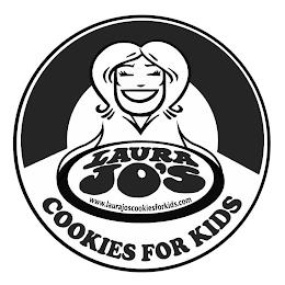 LAURA JO'S COOKIES FOR KIDS WWW.LAURAJOSCOOKIESFORKIDS.COM trademark