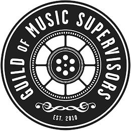 GUILD OF MUSIC SUPERVISORS EST. 2010 trademark