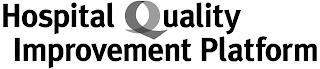 HOSPITAL QUALITY IMPROVEMENT PLATFORM trademark