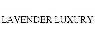 LAVENDER LUXURY trademark