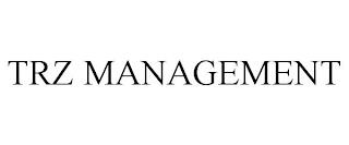 TRZ MANAGEMENT trademark