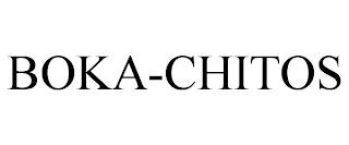 BOKA-CHITOS trademark