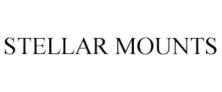 STELLAR MOUNTS trademark