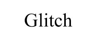 GLITCH trademark