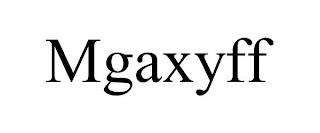 MGAXYFF trademark