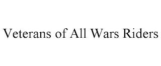 VETERANS OF ALL WARS RIDERS trademark