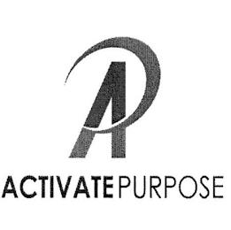 AP ACTIVATE PURPOSE trademark