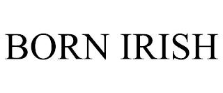 BORN IRISH trademark