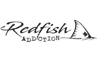 REDFISH ADDICTION trademark