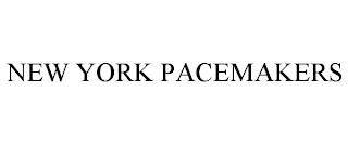 NEW YORK PACEMAKERS trademark