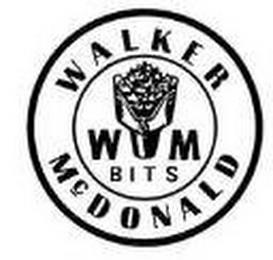 WALKER MCDONALD WM BITS trademark