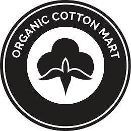 ORGANIC COTTON MART trademark