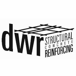 DWR STRUCTURAL CONCRETE REINFORCING trademark