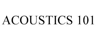 ACOUSTICS 101 trademark