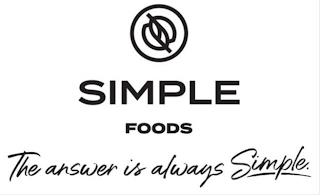 SIMPLE FOODS THE ANSWER IS ALWAYS SIMPLE. trademark