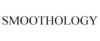 SMOOTHOLOGY trademark