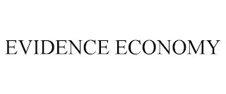 EVIDENCE ECONOMY trademark