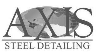 AXIS STEEL DETAILING trademark