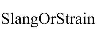 SLANGORSTRAIN trademark