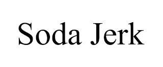 SODA JERK trademark