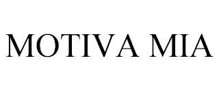 MOTIVA MIA trademark