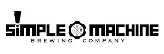 SIMPLE MACHINE BREWING COMPANY trademark