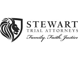 STEWART TRIAL ATTORNEYS FAMILY FAITH JUSTICE trademark