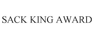 SACK KING AWARD trademark