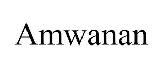 AMWANAN trademark