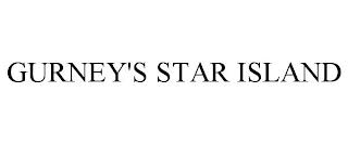 GURNEY'S STAR ISLAND trademark