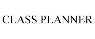 CLASS PLANNER trademark