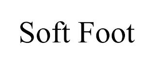 SOFT FOOT trademark