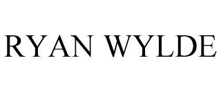 RYAN WYLDE trademark