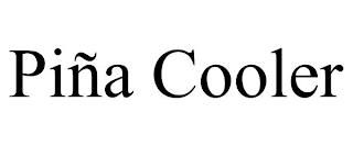 PIÑA COOLER trademark