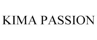 KIMA PASSION trademark