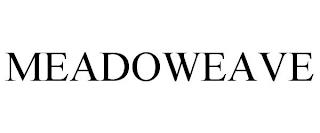 MEADOWEAVE trademark