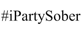 #IPARTYSOBER trademark