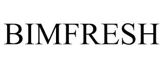 BIMFRESH trademark