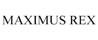 MAXIMUS REX trademark