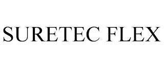 SURETEC FLEX trademark