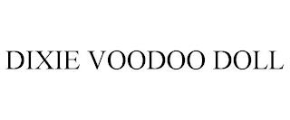 DIXIE VOODOO DOLL trademark