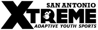 SAN ANTONIO XTREME ADAPTIVE YOUTH SPORTS trademark