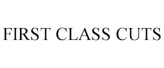 FIRST CLASS CUTS trademark