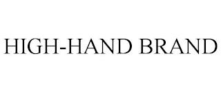 HIGH-HAND BRAND trademark