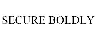 SECURE BOLDLY trademark