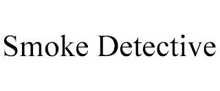 SMOKE DETECTIVE trademark