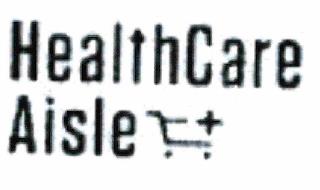 HEALTHCARE AISLE trademark