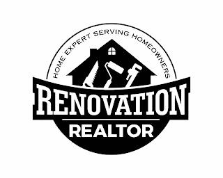 HOME EXPERT SERVING HOMEOWNERS RENOVATION REALTOR trademark