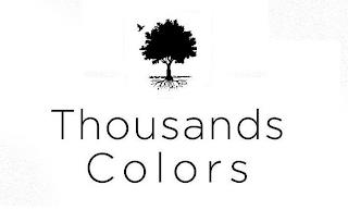 THOUSANDS COLORS trademark